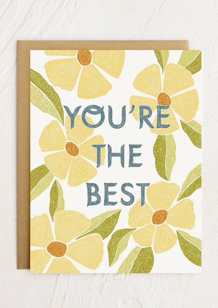 A floral print card reading "You're The Best".