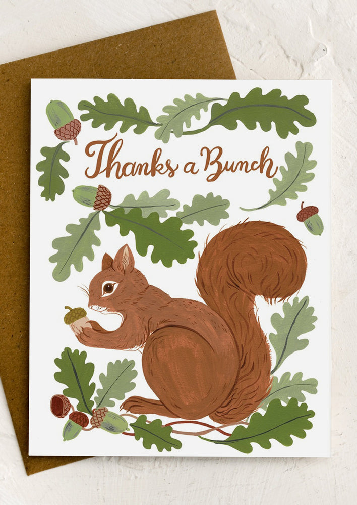 A greeting card with squirrel reading "Thanks a bunch".