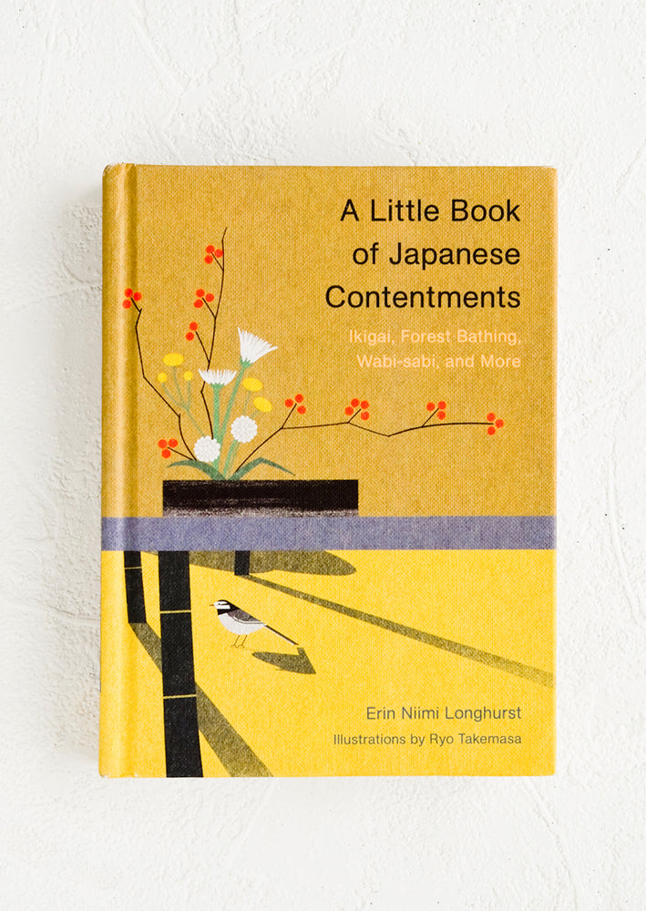 A small yellow book titled "A little book of Japanese Contentments".