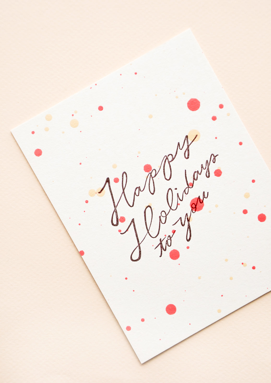 Happy Holidays Splatter Card in - LEIF