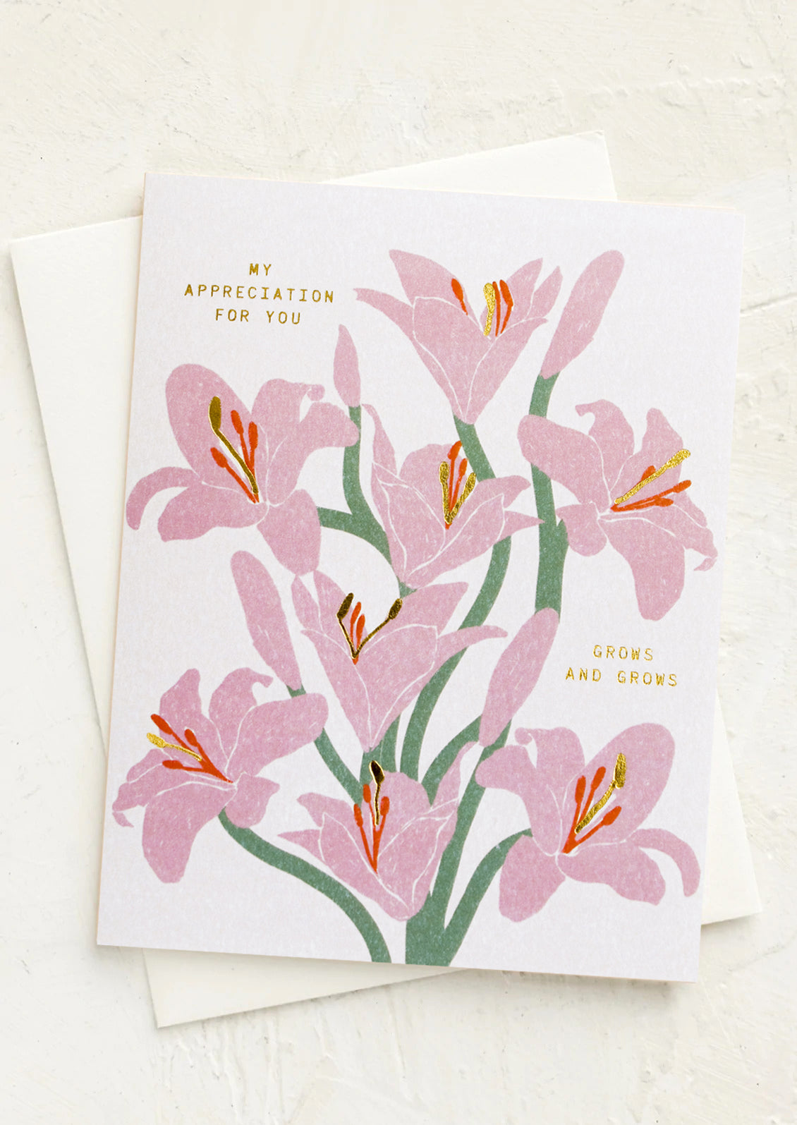 A floral print card reading "my appreciation for you grows and grows".