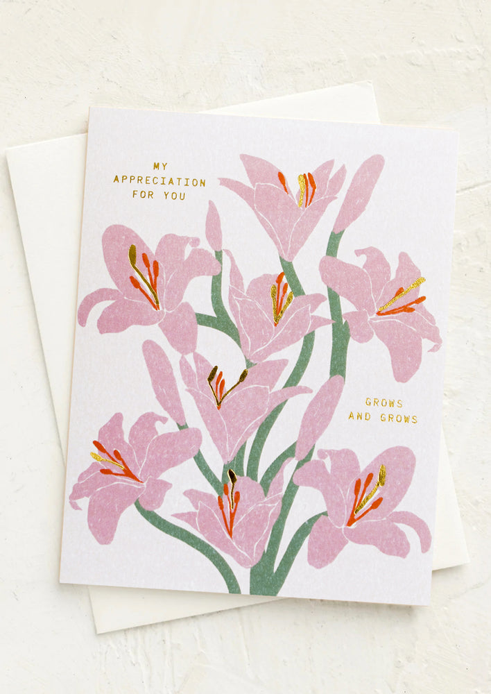 A floral print card reading "my appreciation for you grows and grows".