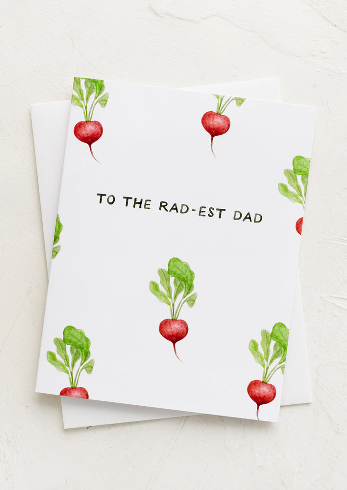A card with radish drawings reading "To the rad-est dad".
