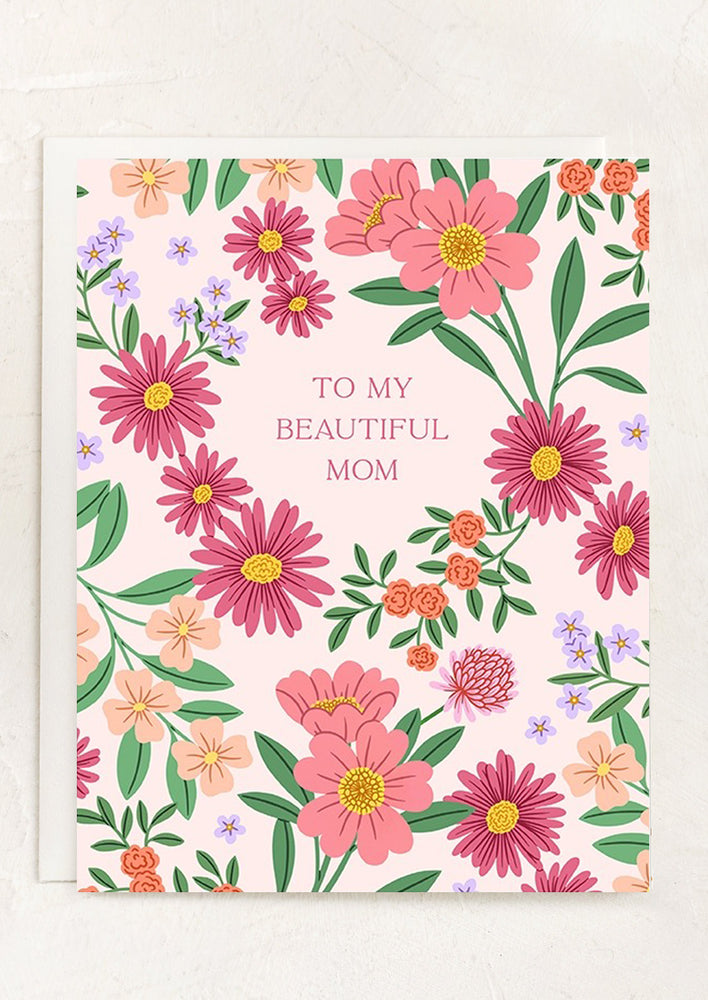 A floral print card, text reads "To my beautiful mom".