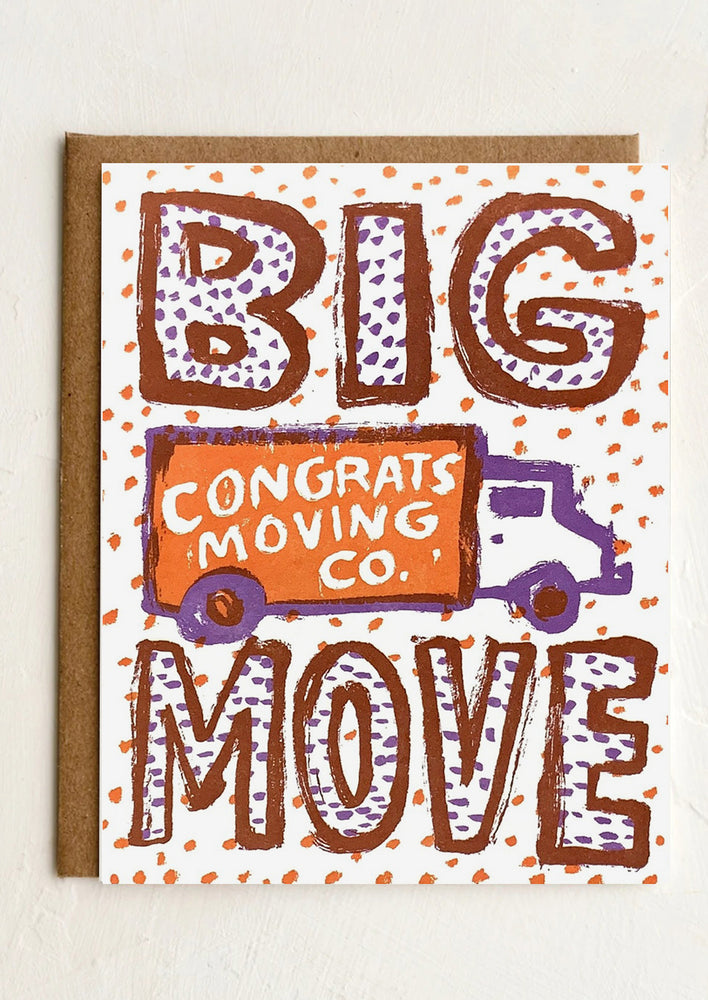 1: A card with image of moving truck and big text reading "BIG MOVE".