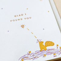2: A card with illustration of squirrel shooting a heart arrow, text reads "Glad I found you".