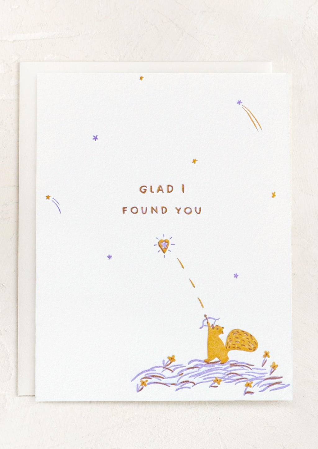 1: A card with illustration of squirrel shooting a heart arrow, text reads "Glad I found you".