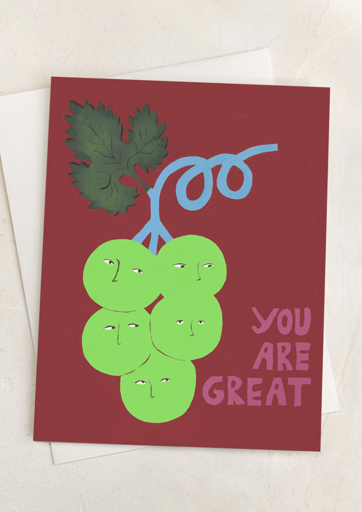 1: A card with illustration of grapes with faces, text reads "You are great".