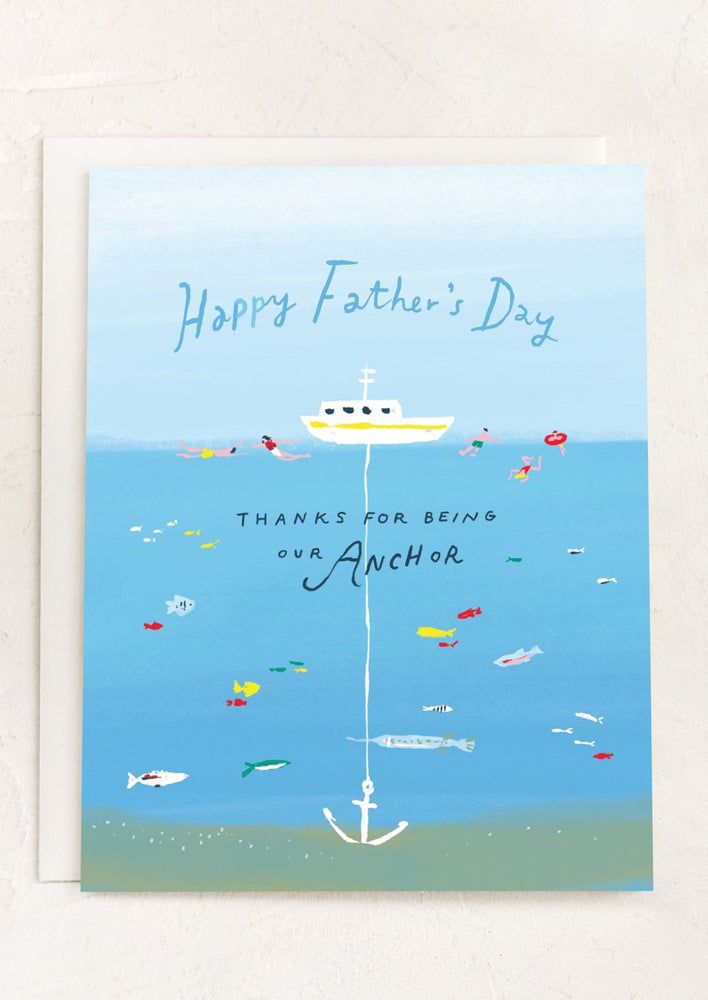 An illustrated card reading "Happy father's day, thanks for being our anchor".