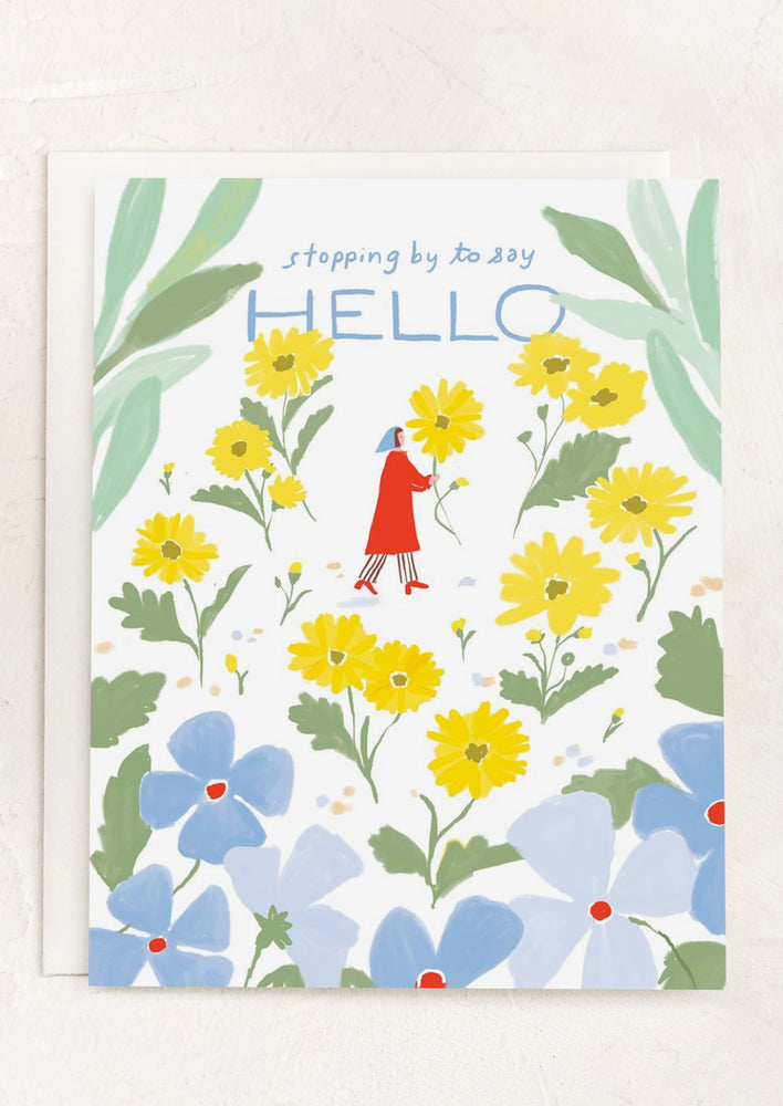 An illustrated card reading "Stopping by to say hello".