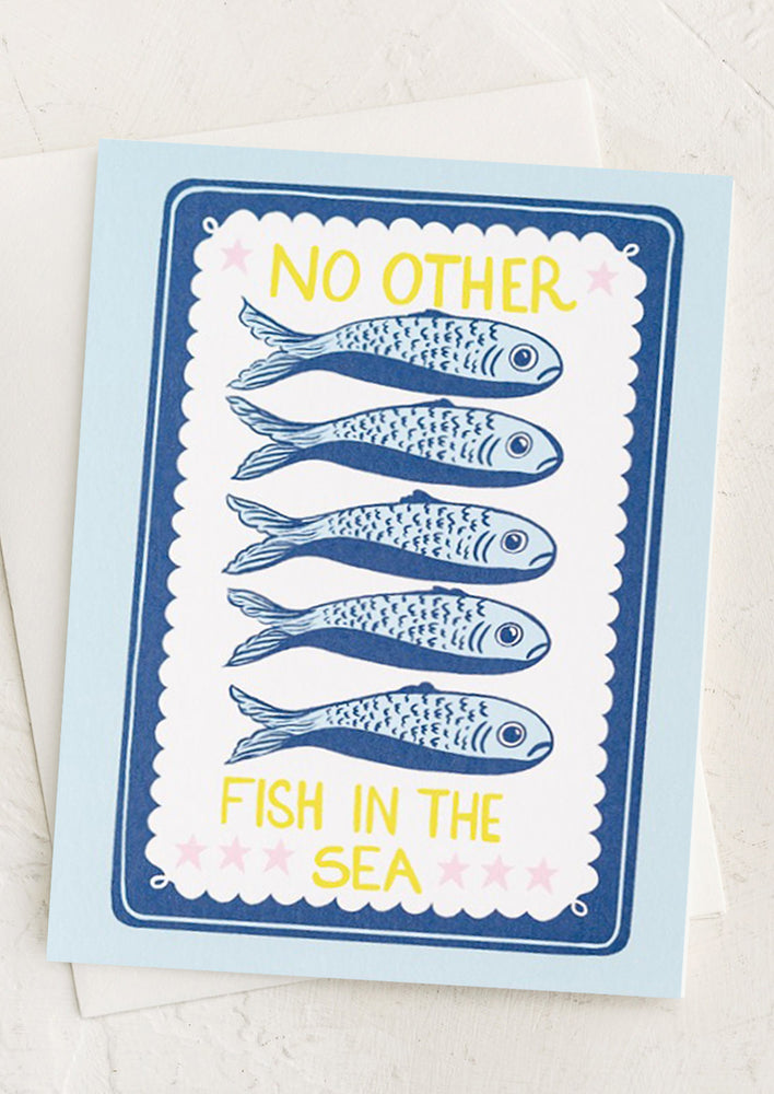 A card with fish print reading "no other fish in the sea".