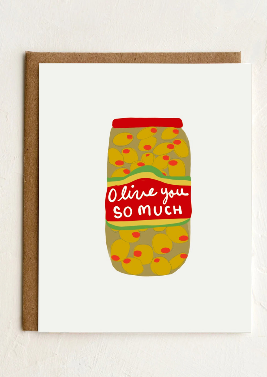 Card with an illustration of a jar of olives and 'Olive you so much' text on a white background.