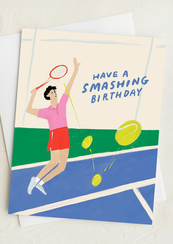 A card with illustration of a man playing tennis, text reads "Have A Smashing Birthday".