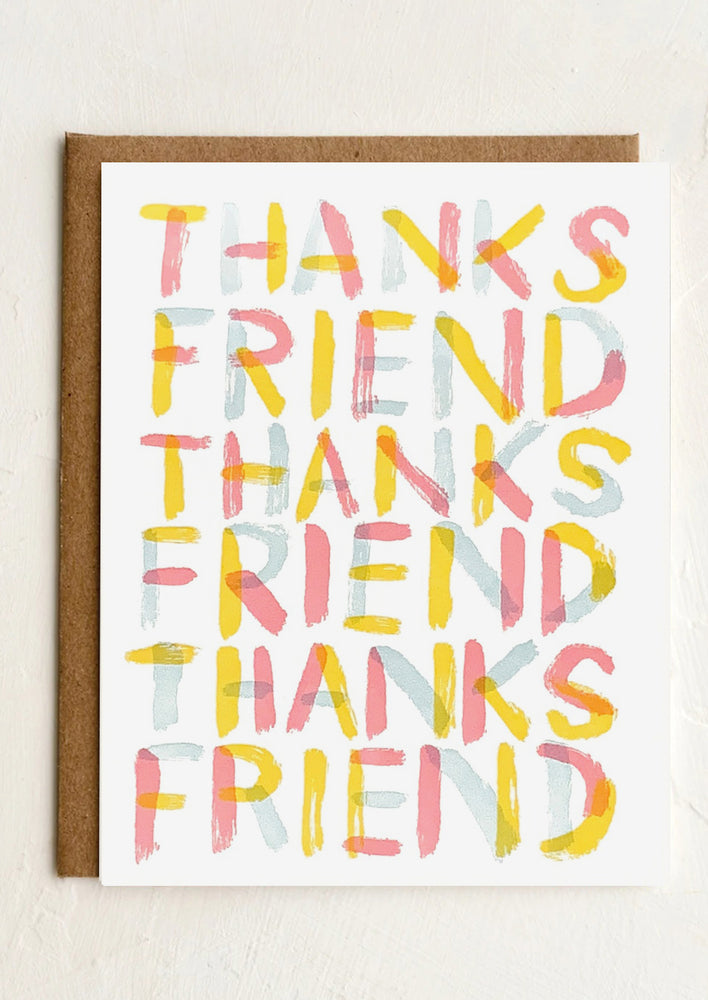 A card reading "THANKS FRIEND" over and over.