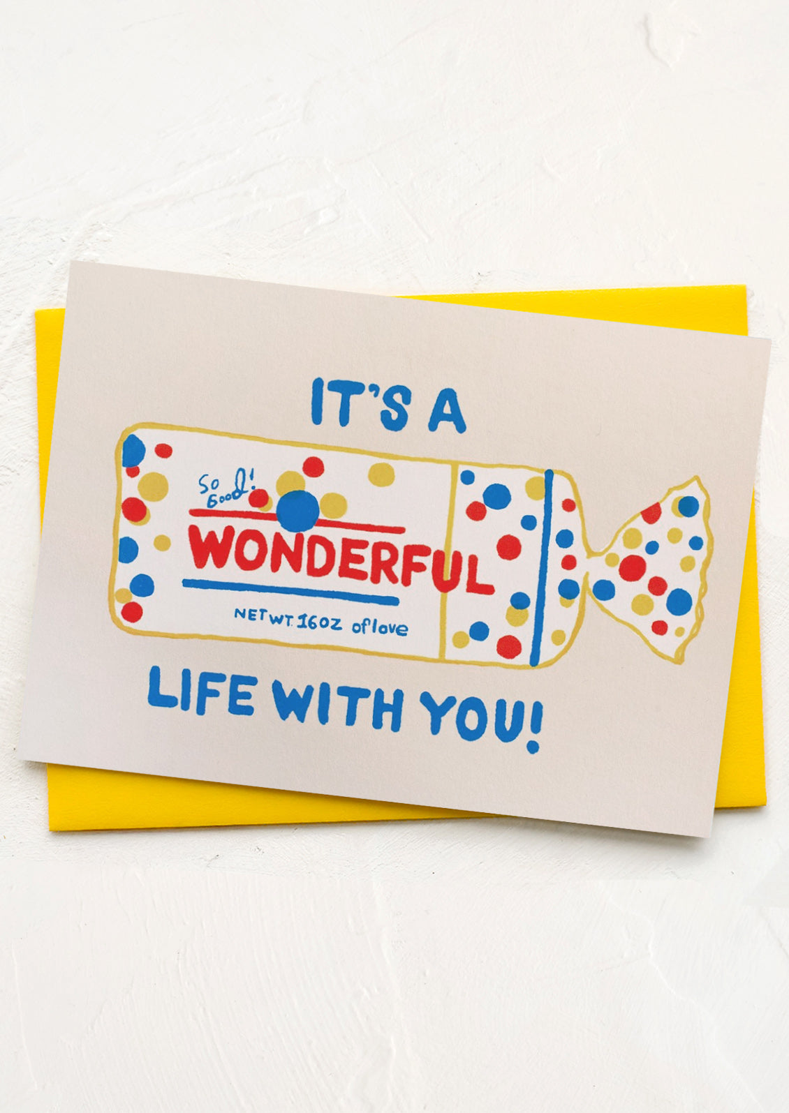 Greeting card with Wonder bread-themed design and text reading "It's a wonderful life with you".