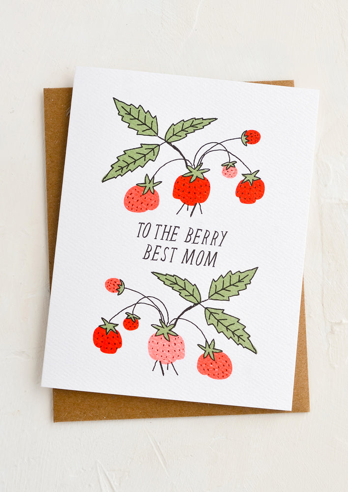 Greeting card with illustrated strawberries reading "To the berry best mom".