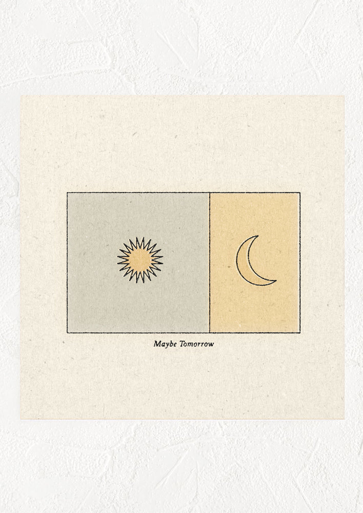A square digital art print of a sun and moon in boxes, small text underneath image reads "Maybe tomorrow".