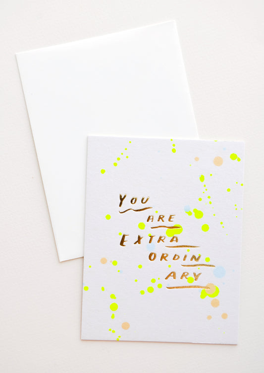 Splatters You Are Extraordinary Card in  - LEIF