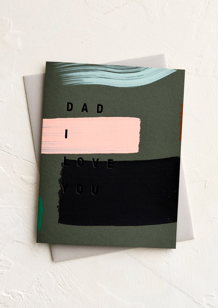 1: A greeting card with hand painted brush strokes, text reads "DAD I Love you"