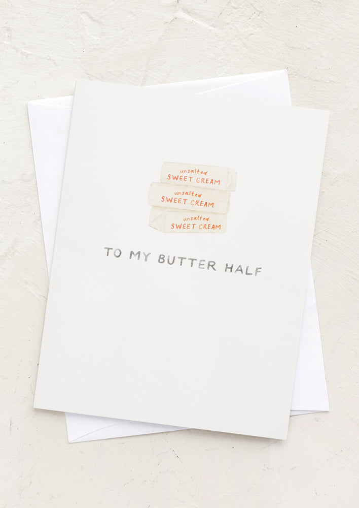 A card with illustration of sticks of butter, text reading "To my butter half".