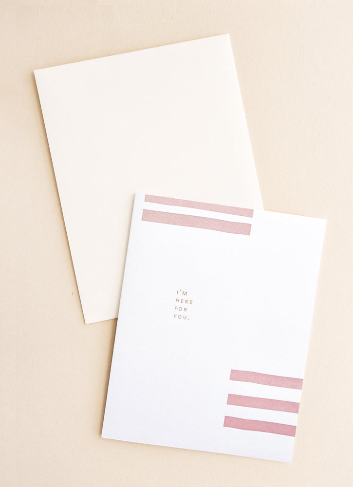 1: White notecard with several parallel pink rectangles, and the text "I'm here for you", with cream envelope.