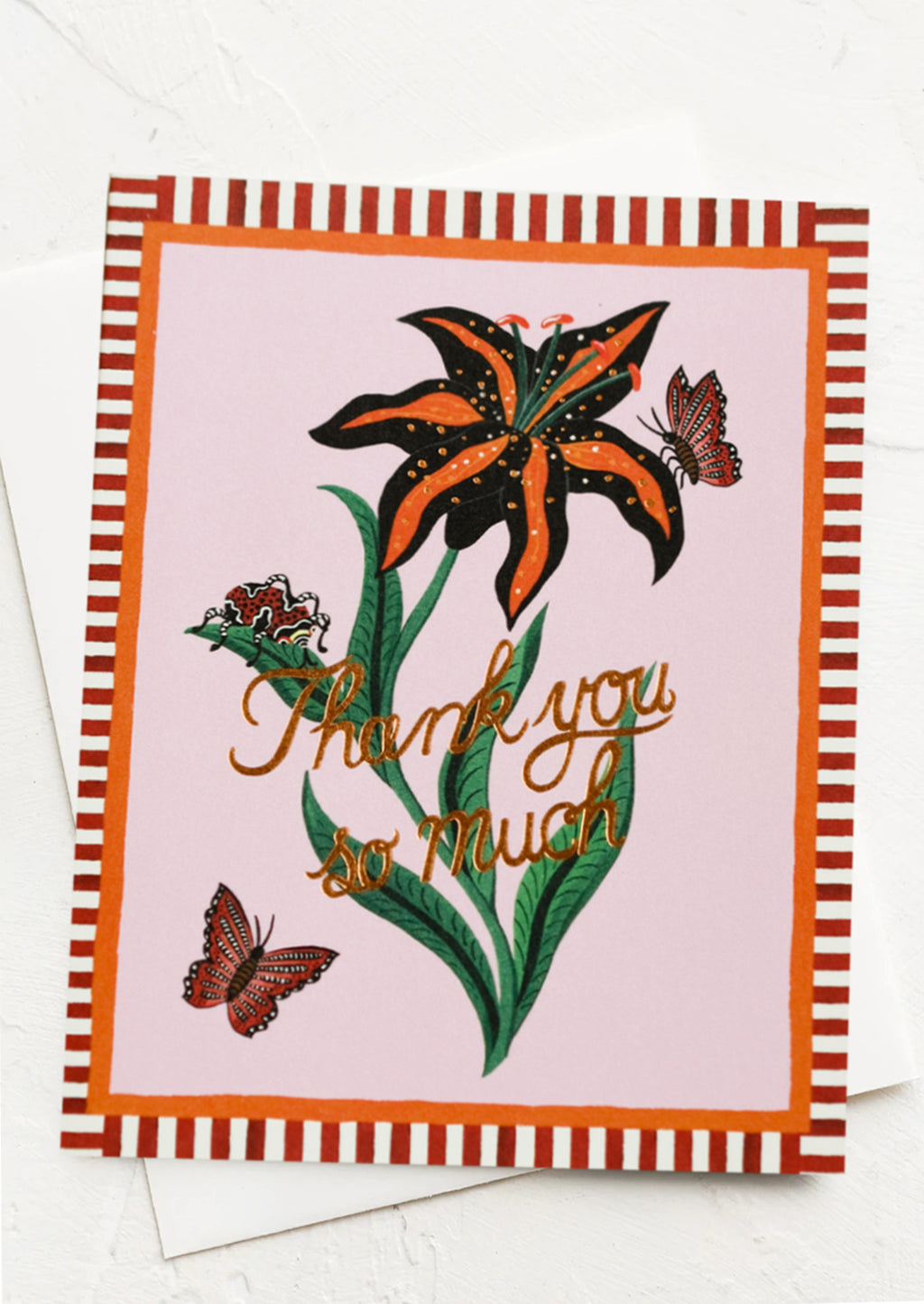 Single Card: A tiger lily printed card with striped border reading "Thank you so much".
