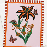 Single Card: A tiger lily printed card with striped border reading "Thank you so much".