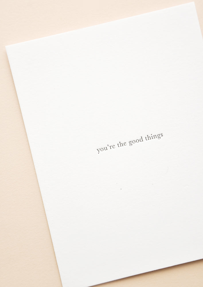 1: You're The Good Things Card in  - LEIF