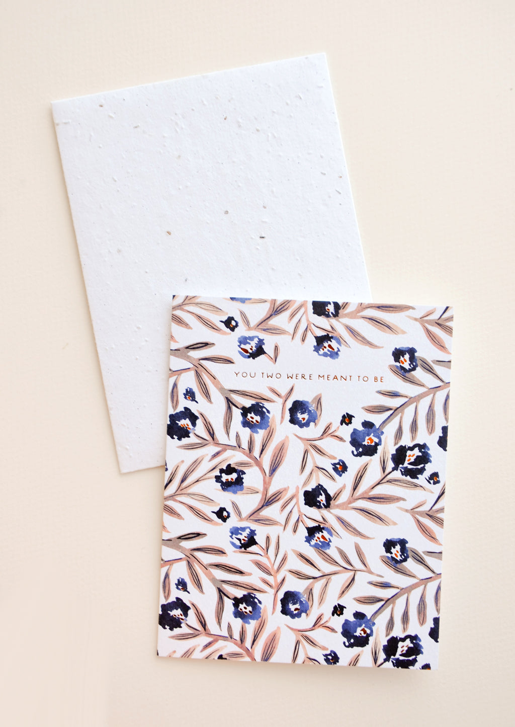 1: Notecards with blue flowers and brown stems and the text "You Two Were Meant To Be", with white envelope.